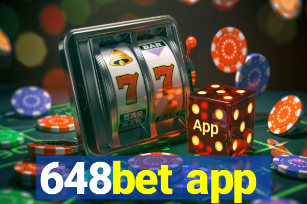 648bet app